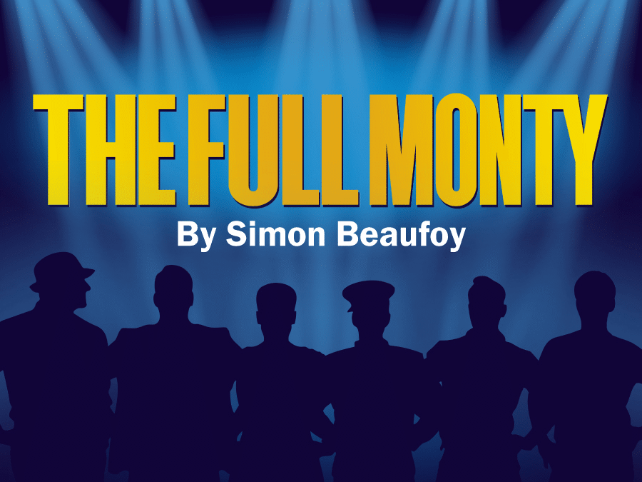 The Full Monty – Auditions